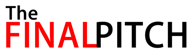 The Final Pitch